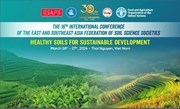 16th International Conference of the East and Southeast Asia Federation of Soil Science Societies (ESAFS 2024) March 26-29, 2024 at Thai Nguyen University, Vietnam